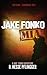 Jake Fonko M.I.A. by B. Hesse Pflingger