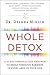 Whole Detox by Deanna M. Minich