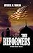 The Reformers (Matt Blake, #2)