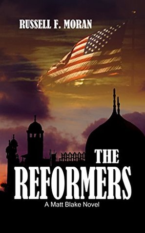 The Reformers (Matt Blake, #2)