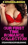 Our First Time Romance Collection