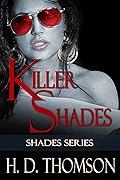 Killer Shades