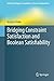 Bridging Constraint Satisfaction and Boolean Satisfiability (Artificial Intelligence: Foundations, Theory, and Algorithms)