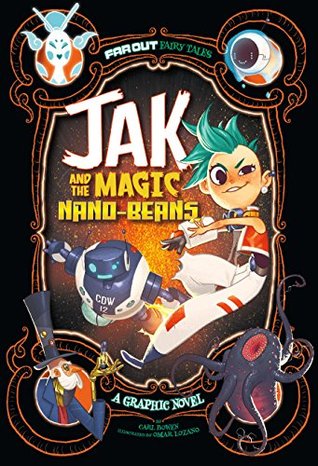 Jak and the Magic Nano-beans: A Graphic Novel (Kindle Edition)