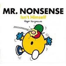 Mr. Nonsense Isn't Himself (Paperback)