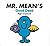 Mr. Mean's Good Deed