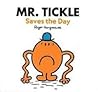 Mr. Tickle Saves The Day