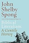 Book cover for Biblical Literalism: A Gentile Heresy: A Journey into a New Christianity Through the Doorway of Matthew's Gospel