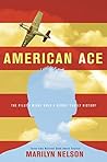 American Ace by Marilyn Nelson American Ace by Marilyn Nelson