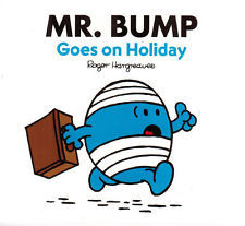 Mr. Bump Goes On Holiday (Unknown Binding)