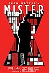 Mister X: Razed
