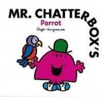 Mr. Chatterbox's Parrot (Unknown Binding)
