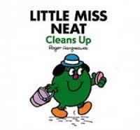 Little Miss Neat Cleans Up (Unknown Binding)