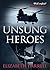 Unsung Heroes