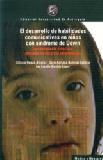 El desarrollo de habilidades comunicativas en niños con Síndrome de Down. Una propuesta didáctica apoyada en recursos informáticos