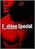 Fucking Special