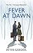 FEVER AT DAWN