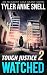 Watched (Tough Justice #1.2)