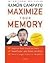 Maximize Your Memory