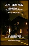 A long hot september: CHRONICLES OF ORANGE GROVE AVENUE A long hot september: CHRONICLES OF ORANGE GROVE AVENUE