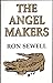 The Angel Makers
