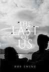The Last of Us by Rob  Ewing