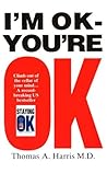 I'm OK - You're OK