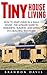Tiny House Living: How To S...