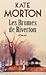 Les Brumes de Riverton by Kate Morton Les Brumes de Riverton by Kate Morton