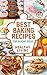 BAKING: Baking Recipes: Top Baking Recipes: Baking Basics: Baking Cookbook-> Baking Basics: Baking Books: Baking Recipe Book: Easy Baking Recipes-> Baking ... easy baking recipes, baking recipe book)