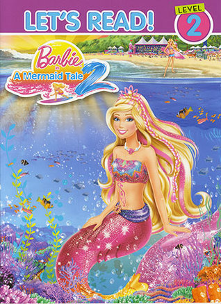 Barbie in A Mermaid Tale (Let's Read Level 2)