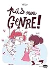 Pas mon genre ! by Yatuu