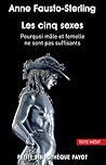 Les cinq sexes by Anne Fausto-Sterling