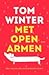 Met open armen
