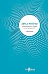 Zen a hotovo by Leo Babauta