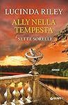 Ally nella tempesta by Lucinda Riley