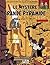 Het Mysterie van de Grote Piramide - 1 (Blake en Mortimer, #4)