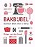 Bakbijbel by Rutger van den Broek
