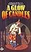 A Glow of Candles and Other Stories by Charles L. Grant
