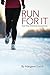 Run For It (A Bucks County Novel, #3)