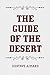 The Guide of the Desert