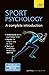 Sport Psychology: A Complete Introduction (Teach Yourself)