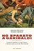 Ho sparato a Garibaldi