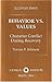Behavior Vs. Values: Character Conflict During Recovery (Johnson Institute Recovery Series)