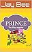Prince - The Play-monster: ...