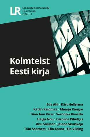 Kolmteist Eesti kirja (Loomingu Raamatukogu, #1/2016)