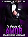 Al Borde del AMOR (Romance de un Millonario 8)