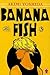 Banana Fish, Vol. 3 by Akimi Yoshida Banana Fish, Vol. 3 by Akimi Yoshida