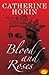 Blood and Roses