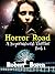 Horror Road Book 1: A Supernatural Thriller